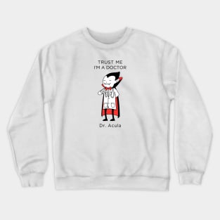 Trust Me Crewneck Sweatshirt